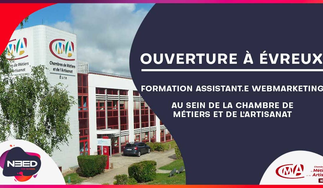 Ouverture formation Assistant Webmarketing à Évreux