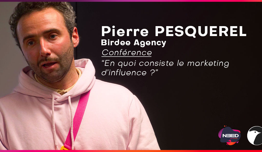 Conférence – Marketing d’Influence